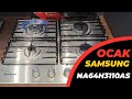 Samsung NA64H3110AS Inox Ankastre Ocak İNCELEMESİ
