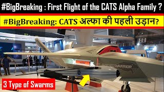 #BigBreaking : First Flight of the CATS System Alpha S Family