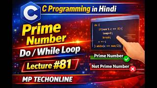 Prime Number | Do/While Loop | Lecture #81 #numbersystem #armstrong #coding #logical #developer