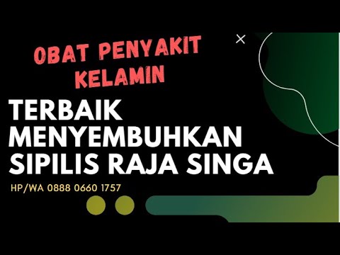 🔴-obat-penyakit-kelamin-terbaik-menyembuhkan-sipilis-raja-singa-kencing-nanah-pria/wanita-100%aman