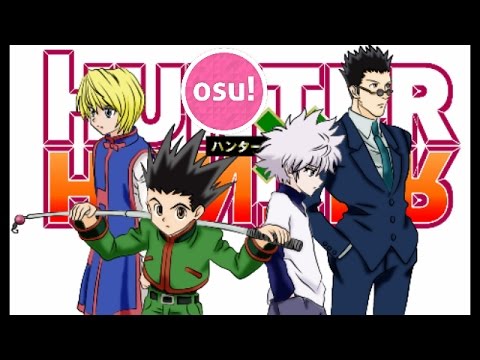 Hunter Osu Hunter Hunter X Hunter Opening Full Osu Youtube Hunter Osu Hunter Hunter X Hunter Opening Full Osu Youtube