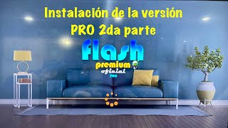 Flash Premium Pro 2da parte screenshot 3