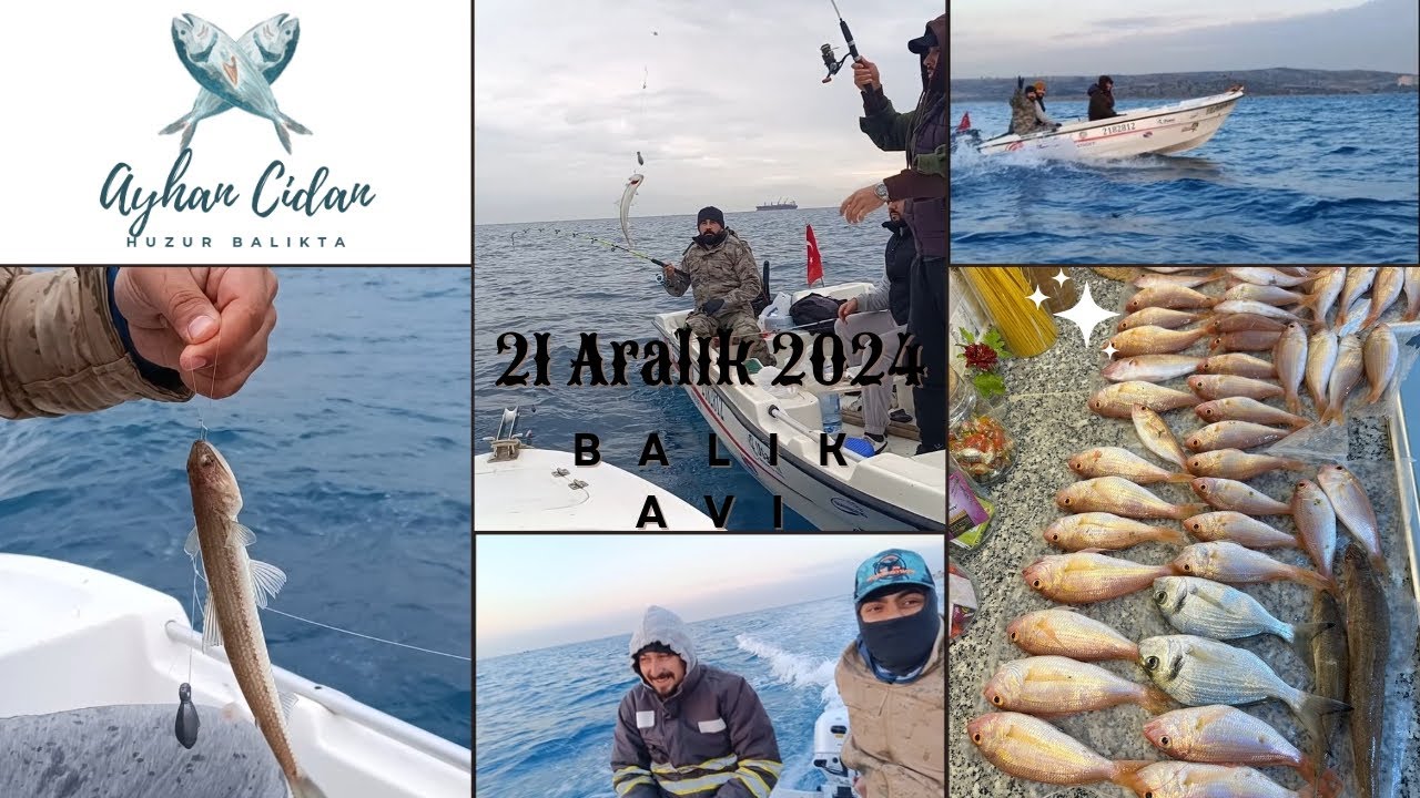21 Aralık 2024 Yumurtalık Tekne İle Gündüz Balık Avı