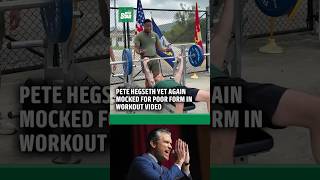 Pete Hegseth yet again mocked for poor form in workout video
