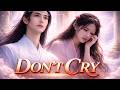 Don T Cry The Saddest Song You Ll Hear Today NGmusic mp3