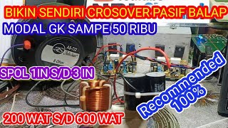 bikin Sendiri Crosover Pasif Balapmodal Cuma 40 Ribu