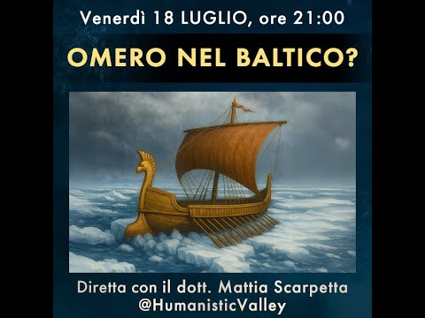 Omero nel Baltico? (LIVE)
