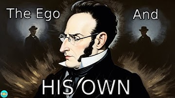 The Ego and His Own - Chapter 9 |🎧 Audiobook with Scrolling Text 📖| Ion Books