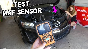 HOW TO TEST MASS AIR FLOW SENSOR ON MAZDA CX-7 CX7.  MAF SENSOR TEST