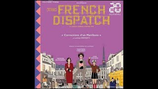 «The French Dispatch»: Wes Anderson s’offre un magazine de luxe au casting de stars
