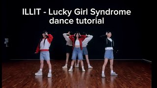 ILLIT - Lucky Girl Syndrome full dance tutorial mina_kdance