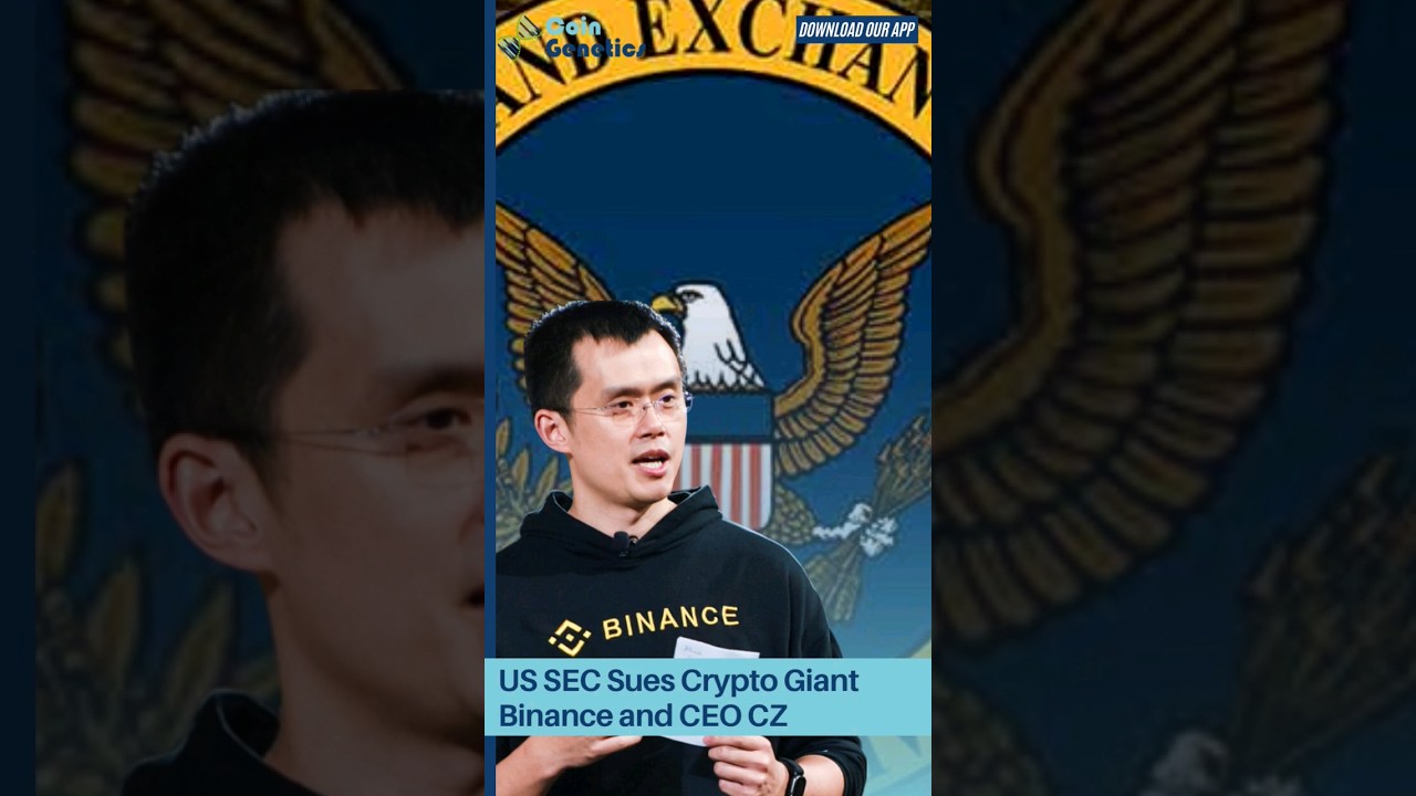 US SEC Lawsuit Against Binance and CEO CZ: What You Need to Know 