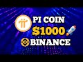 💸Pi = $1000💸 Pi NETWORK LISTING PRICE || BINANCE LISTING ??? DON'T MISS