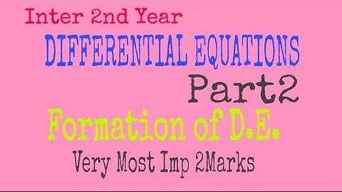 DIFFERENTIAL EQUATIONS Part2 by Nagaraju sir//Inter 2nd yr MathsIIB//imp 2M qns//form D.E.