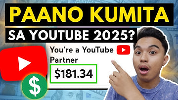 PAANO KUMITA SA YOUTUBE? HOW TO MONETIZE YOUTUBE CHANNEL? YOUTUBE MONETIZATION 2025