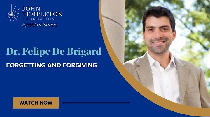 Forgetting and Forgiving | Dr. Felipe De Brigard