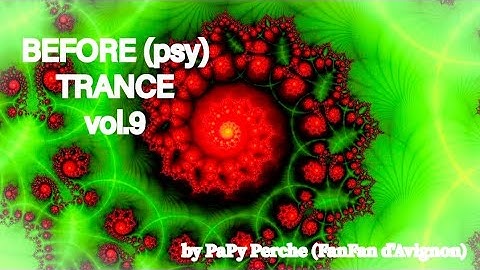BEFORE (psy) TRANCE vol.9