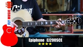 Epiphone  EJ200SCE Guitars Review吉他评测