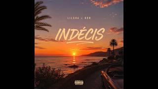 Lilsha X Brnsqdofficiel - Indécis