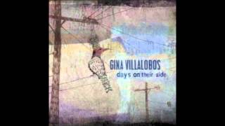 Gina Villalobos - Die Here Tonight (Days On Their Side 2009)