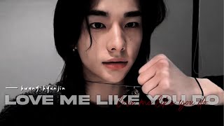 hyunjin ─ love me like you do ⌜FMV⌟