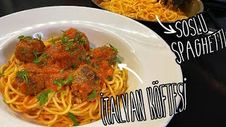 İTALYAN TOP KÖFTE ve SPAGHETTİ