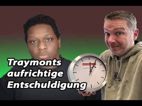 Traymonts Statement. Ich glaub wir müssen ECHT reden