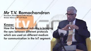 IoT Infrastructure - Challenges & Opportunities | T V Ramachandran | Global Advisor - IET IoT Panel