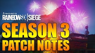 Rainbow Six Siege - In Depth: SEASON 3 PATCH NOTES