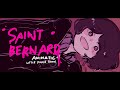 Saint Bernard | LPT Animatic