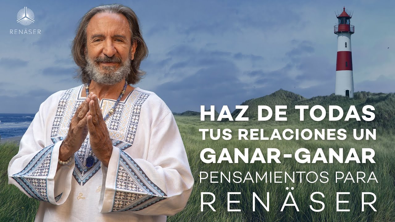 "Haz de todas tus relaciones un ganar-ganar" Pensamiento para Renäser por Michel Domit
