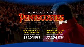 Semana de Pentecostes 2026 / Santa Missa 19h AO VIVO