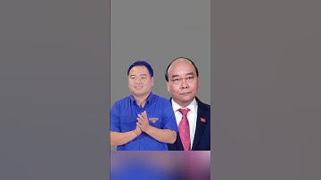 Con trai Nguyên Chủ tịch nước Nguyễn Xuân Phúc