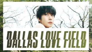 [THAISUB] DOYOUNG (도영) - Dallas Love Field (댈러스 러브 필드) #ไอดอลไทยซับ