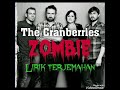 The Cranberries (Zombie) - Lirik Dan Terjemahan