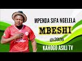 MPENDA SIFA NGELELA MBESHI BY KAHOGO ASILI TV 2026