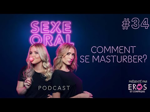 Vidéo: Comment Décider Du Sexe Oral