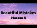 Beautiful Mistakes - Maroon 5  ft. Megan Thee Stallion 【Lyrics】