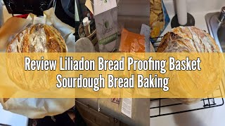 Famous Review Liliadon Bread Proofing Basket Sourdough Bread Baking Supplies Starter Kit Set (Two Round Bas Wealth