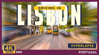 Lisbon Tram 28 Route 4K | Cinematic City Hyperlapse | Fast Drive