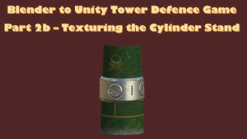 Blender to Unity Tower Defense Game - 2b - Modelling the Cylinder Stand in Substance Painter 2