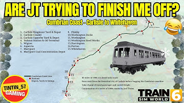 CUMBRIAN COAST FOR TRAIN SIM WORLD! | ARE JUST TRAINS TRYING TO FINISH ME OFF?