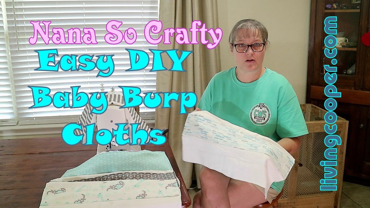 Nana So Crafty - Easy DIY Baby Burp Cloths