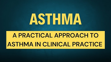 Asthma Diagnosis & Management (GINA 2024 update)