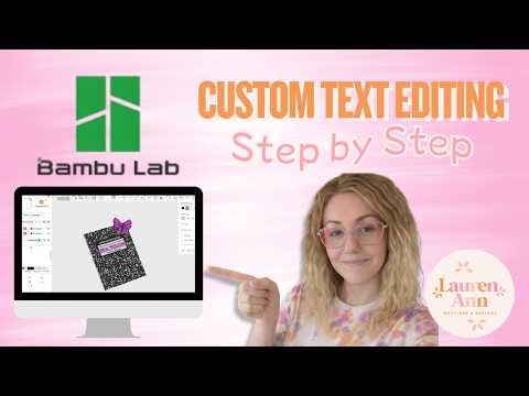 Edit Text in Bambu Lab Slicer