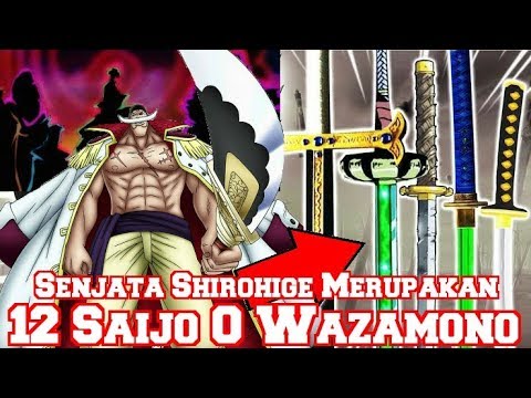 Get Akhirnya Terungkap Senjata Shirohige Merupakan 12 Saijo O For Android Get Wallpaper Akhirnya Terungkap Senjata Shirohige Merupakan 12 Saijo O For iPhone