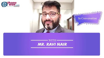 In Conversation with RAVI NAIR