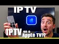 Unlock IPTV on Apple TV Now!