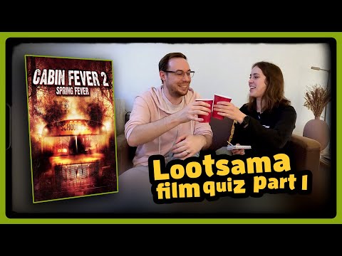 Can I Predict Who Dies First?? | Lootsama Film Quiz Pt. 1 (of 3): Cabin Fever 2: Spring Fever