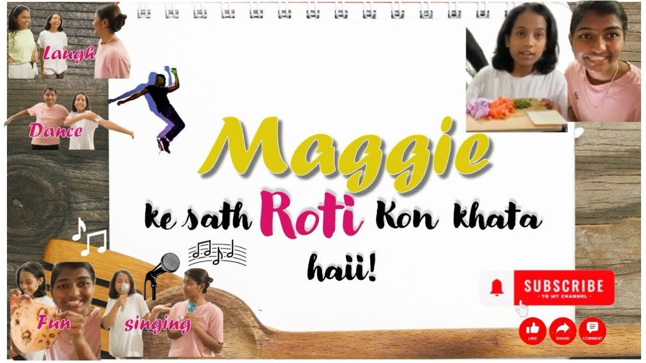 Maggi ke Sath roti kon khata hai 🙄🤓